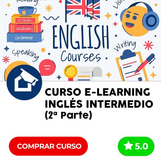 Curso Inglés Intermedio (2º Parte)