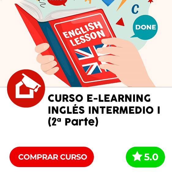 Curso Inglés Intermedio I (2º Parte)